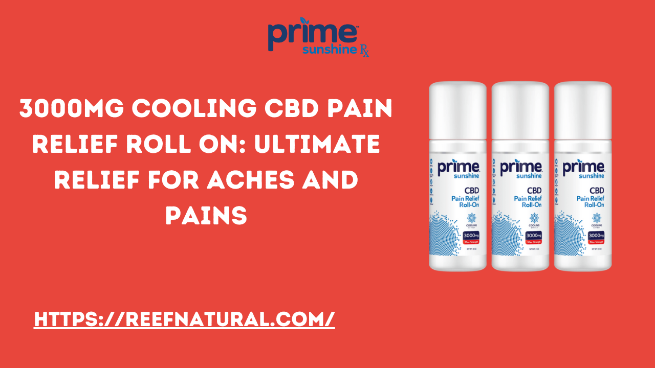 3000MG Cooling CBD Pain Relief Roll On | Prime Sunshine