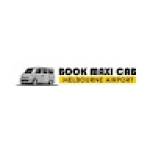 Book Maxi Cab Melbourne Airport