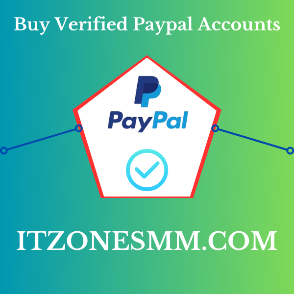 Buy Verified PayPal Accounts - 100% Qualityful & Fully Verified