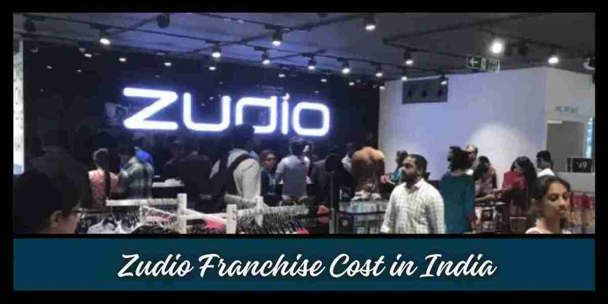 Zudio Franchise Insights: Navigate Costs and Kickstart Your Business