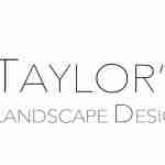 Taylors Landscape Design