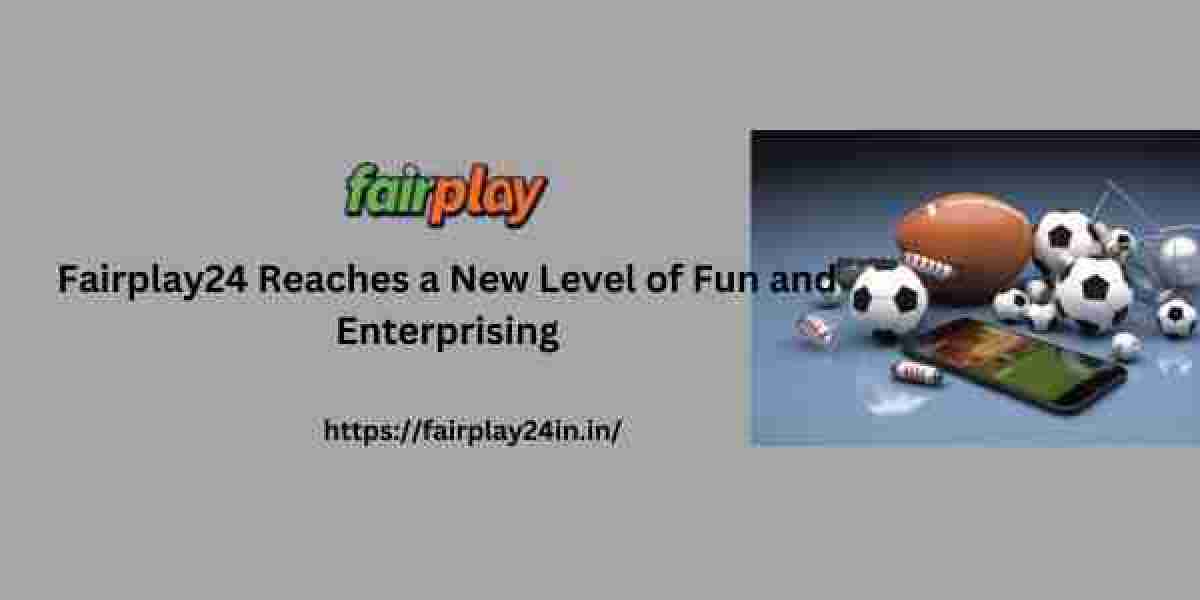 Fairplay24 Reaches a New Level of Fun and Enterprising