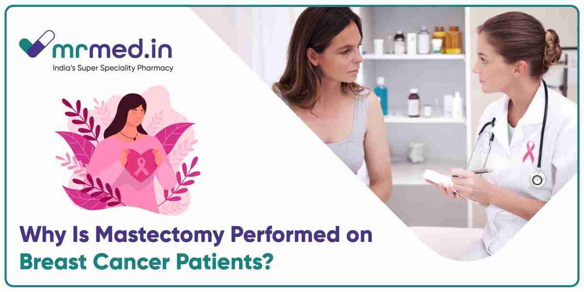 When and Why a Mastectomy Is Performed for Breast Cancer