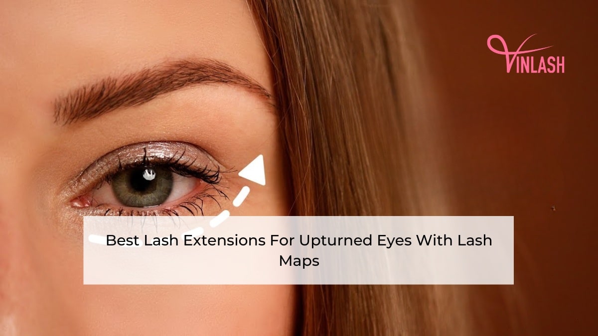 Best Lash Extensions For Upturned Eyes With Lash Maps