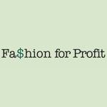 Fashion For Profit