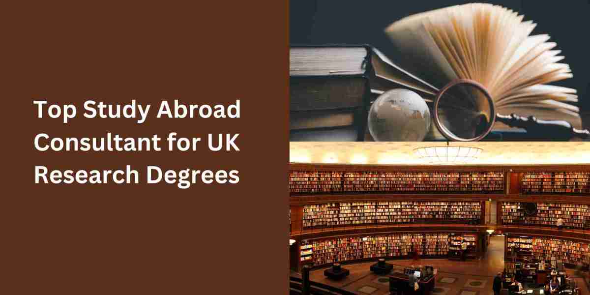 Top Study Abroad Consultant for UK Research Degrees