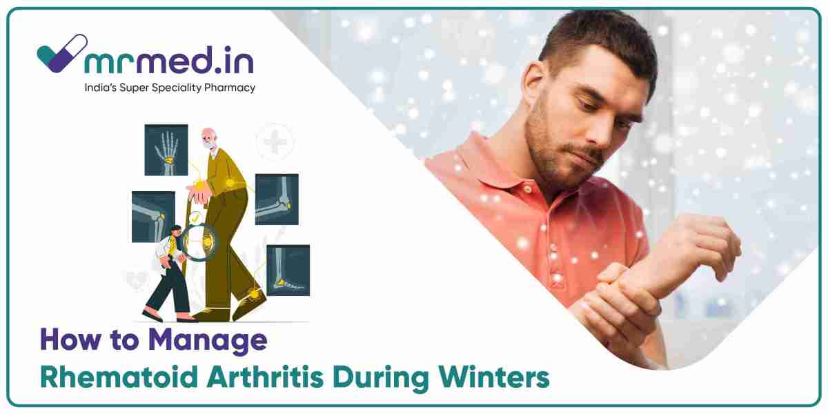 Tips to Manage Rheumatoid Arthritis During Winter Season