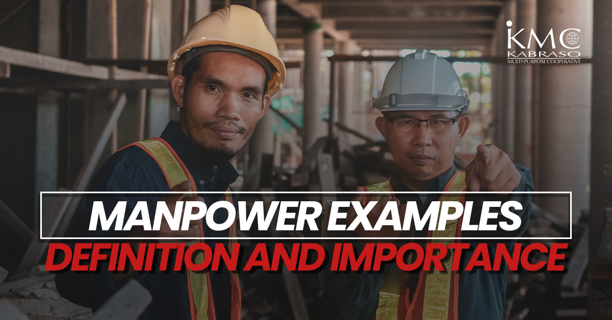 Manpower Examples, Definitions, and Importance | Kabraso