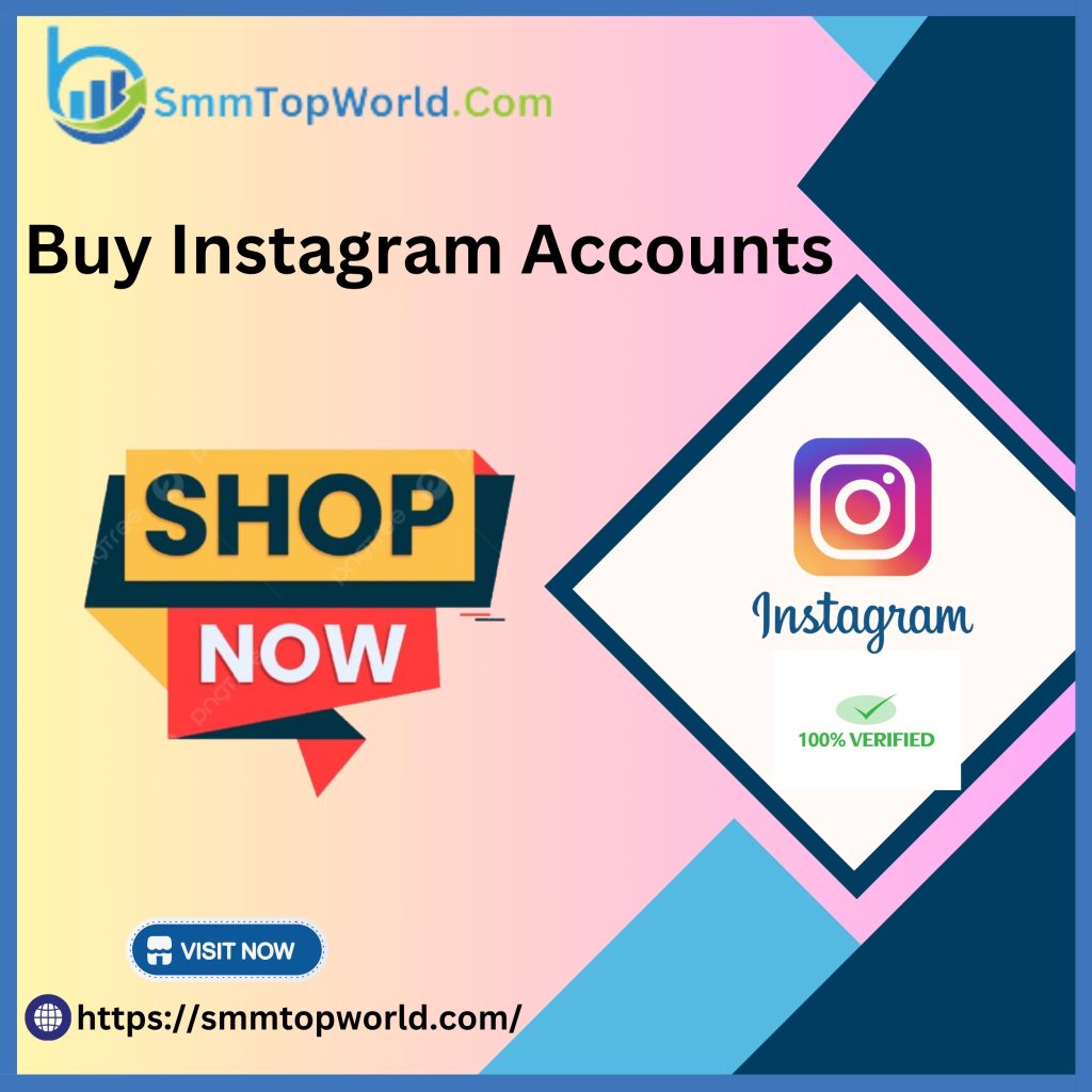 Buy Instagram Accounts - 100% Best Verified, Safe Accounts