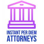 Instant Per Diem Attorneys