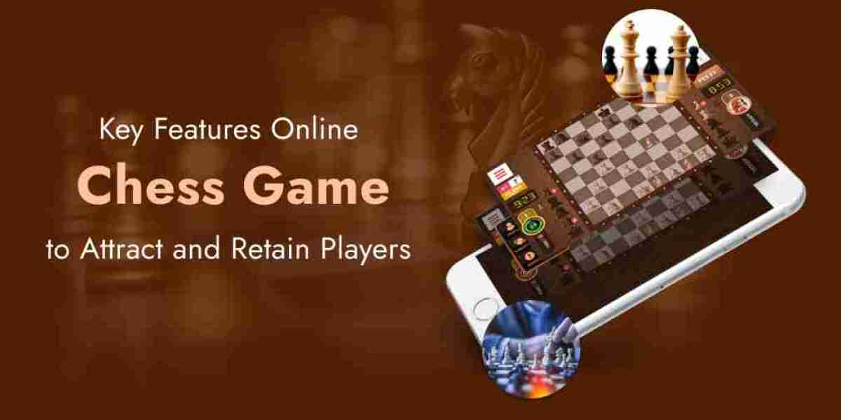 Key Features Online Chess Game to Attract and Retain Players