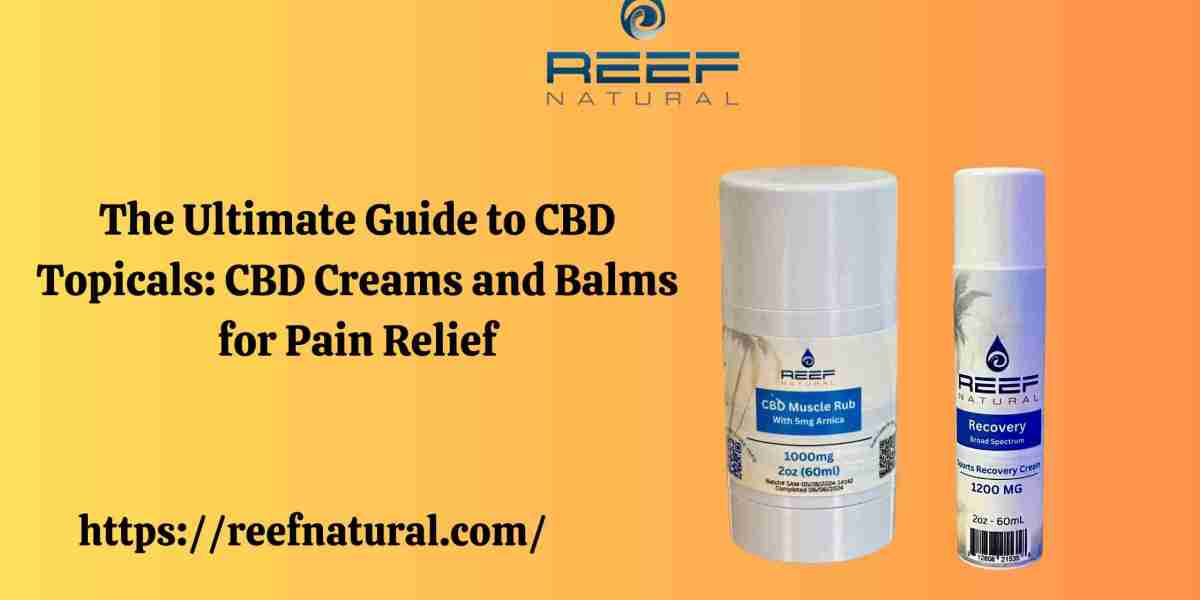 The Ultimate Guide to CBD Topicals: CBD Creams and Balms for Pain Relief