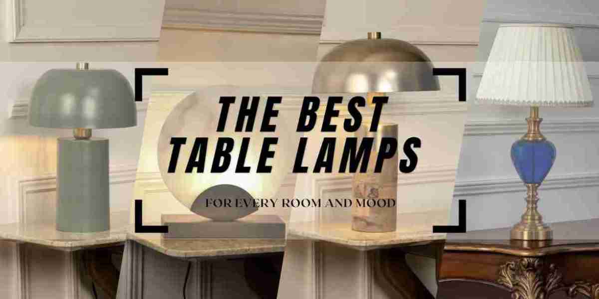 The Best Table Lamps for Every Room and Mood