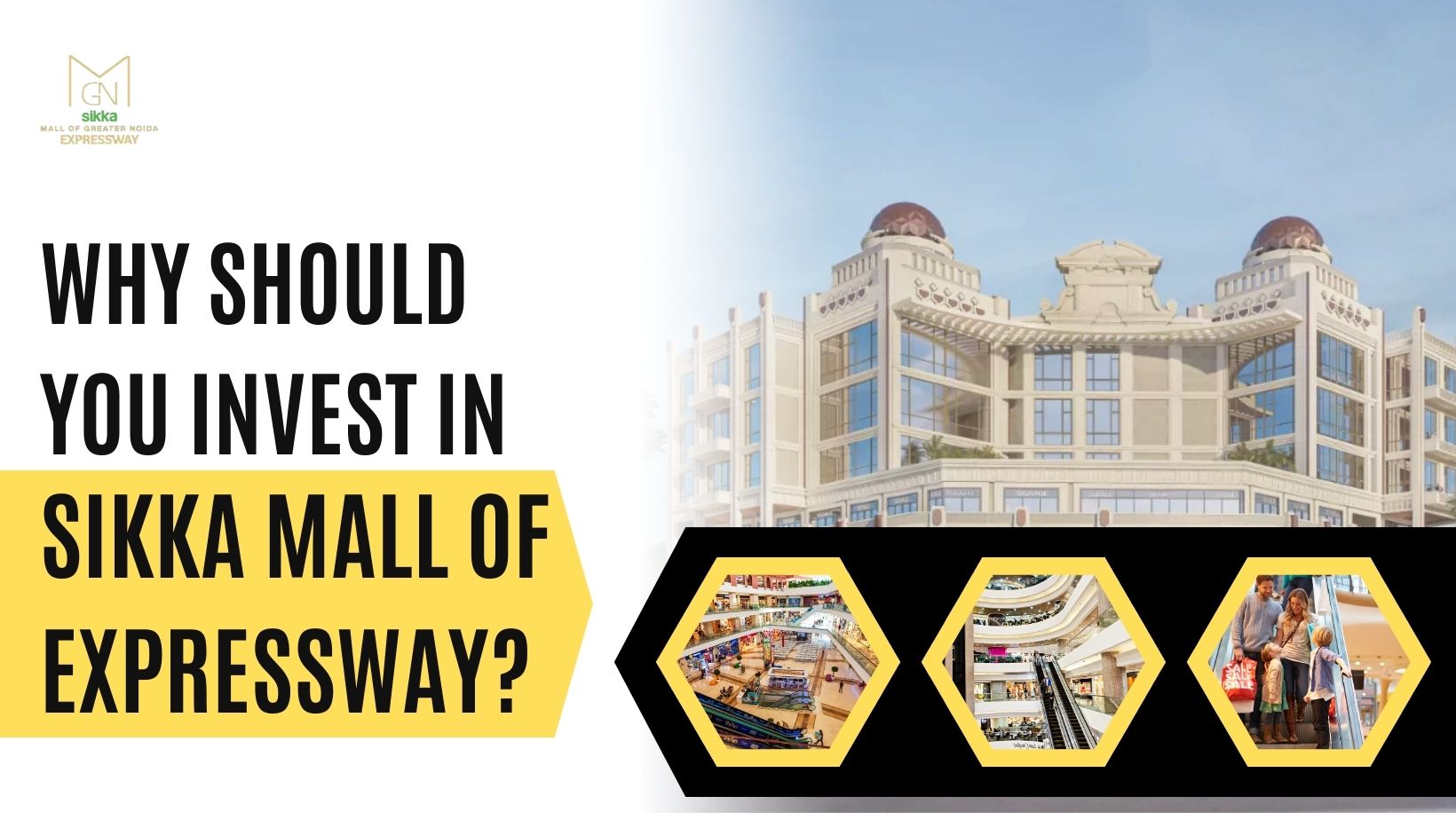 Why Should You Invest in Sikka Mall of Expressway?