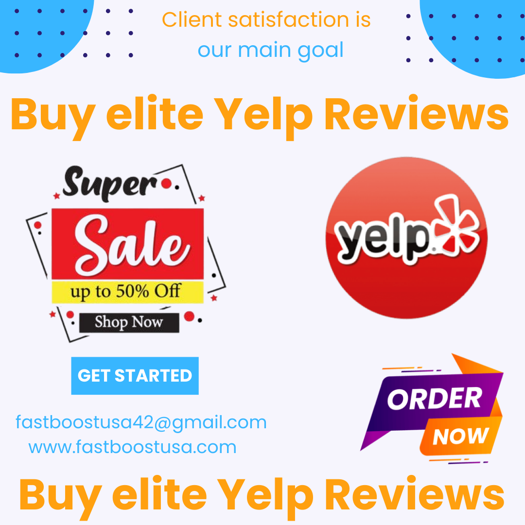 Buy elite Yelp Reviews | Enhance Your Business Reputation