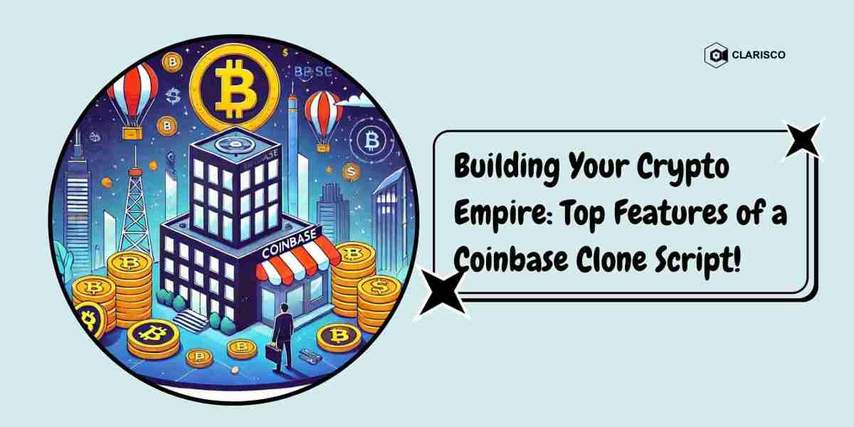 Building Your Crypto Empire: Top Features of a Coinbase Clone Script!