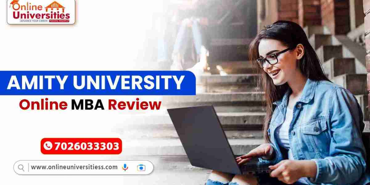 Amity University Online MBA: Curriculum Breakdown and Specializations