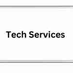 Tech Services