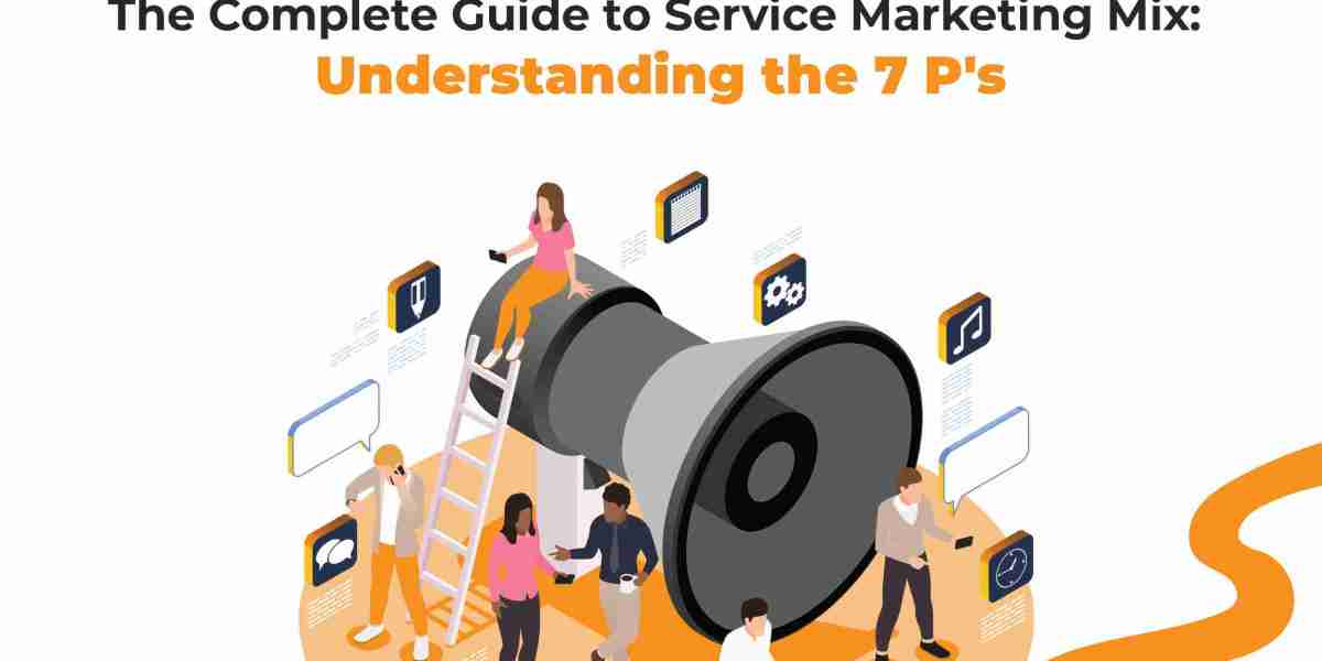 Mastering the Service Marketing Mix: A Guide to the 7 Ps of Marketing