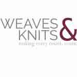 Weaves and knits