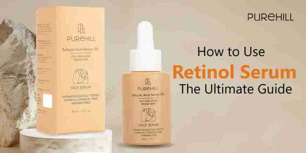 How to Use Retinol Serum: The Ultimate Guide