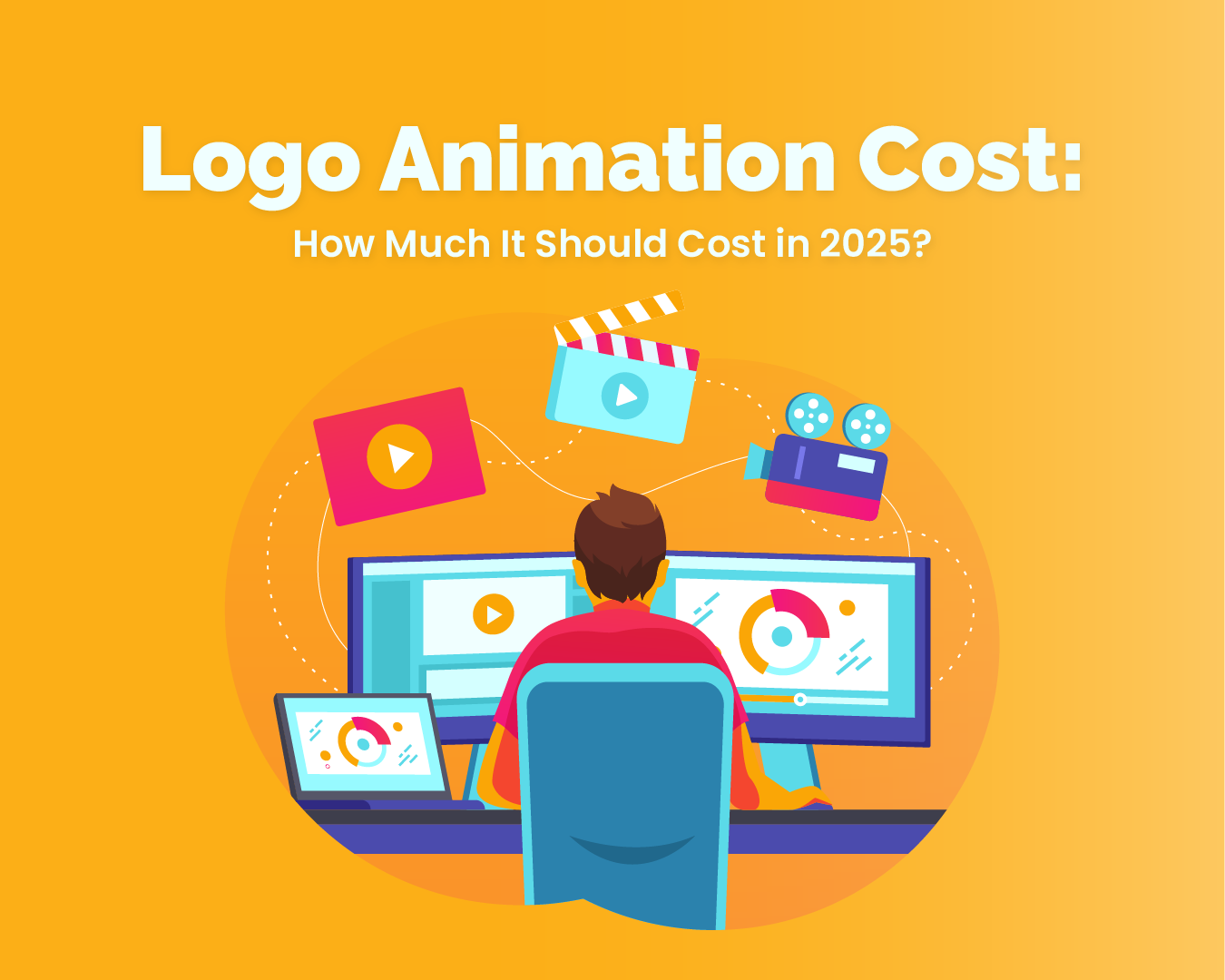 Logo Animation Cost: Cost To Animate A Logo Worldwide