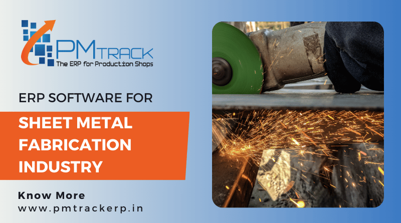 ERP Software for the Sheet Metal Fabrication Industry