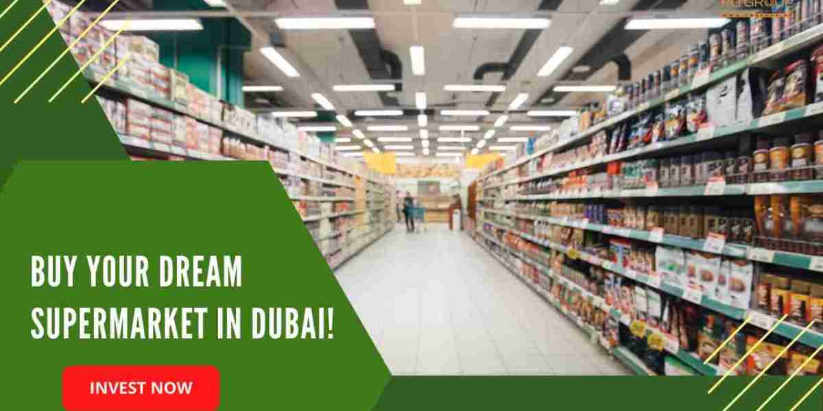 A Complete Guide to Buying Supermarkets for Sale in Dubai – Don’t Miss Out!