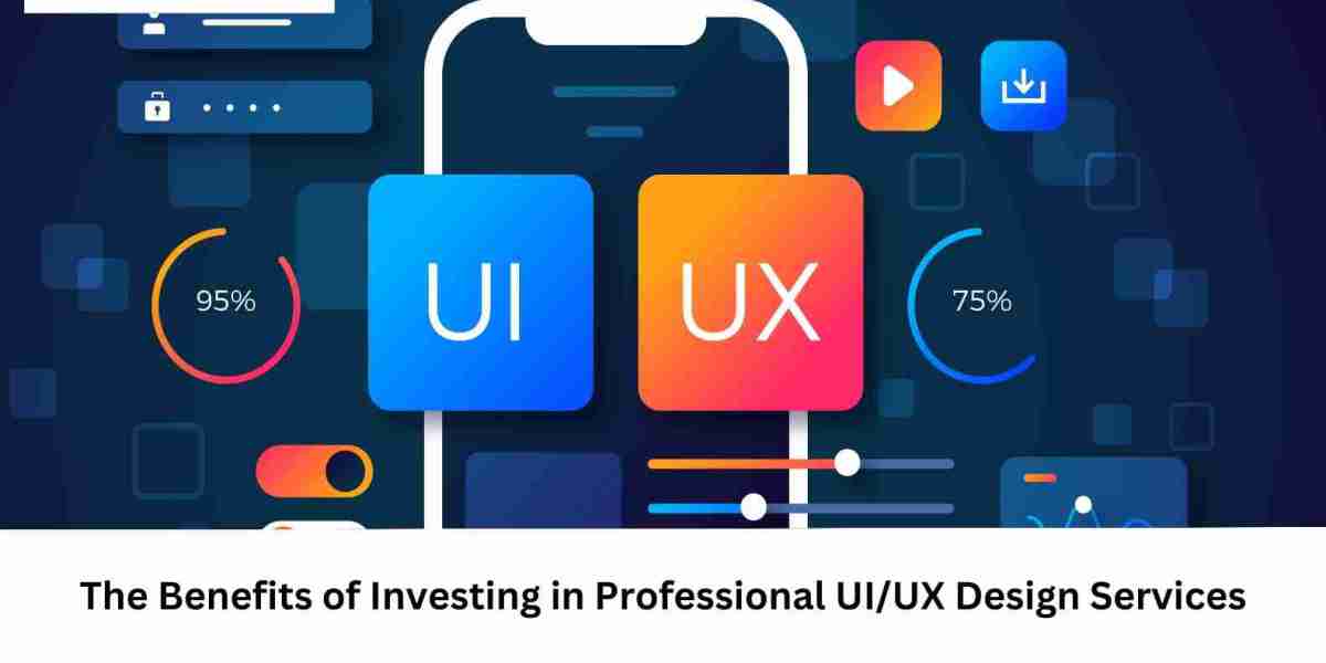 The Benefits of Investing in Professional UI/UX Design Services