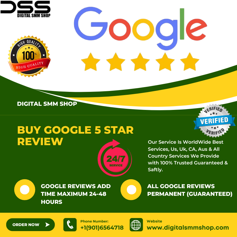 Buy Google 5 Star Review - Digital SMM Shop