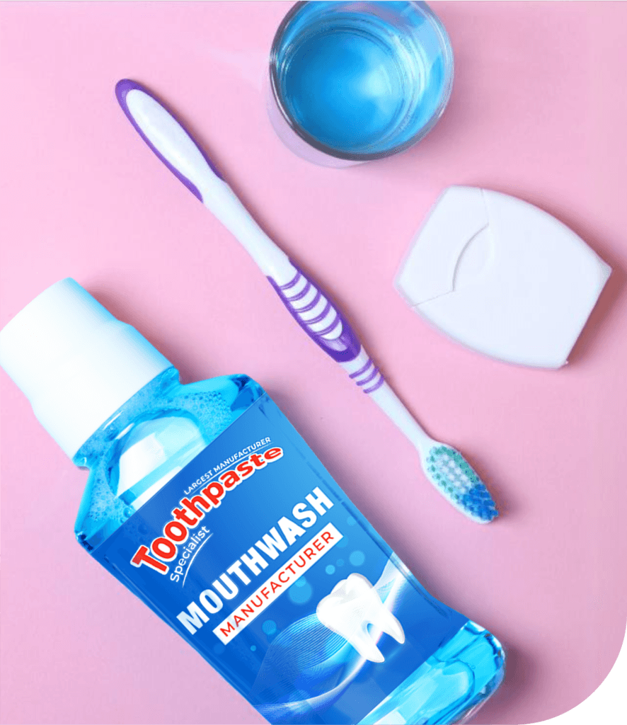 Mouthwash Manufacturer - Toothpaste Specialist