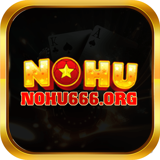 Nohu666 - nohu666.org | Link Đăng Ký, Đăng Nhập | Tặng 666K