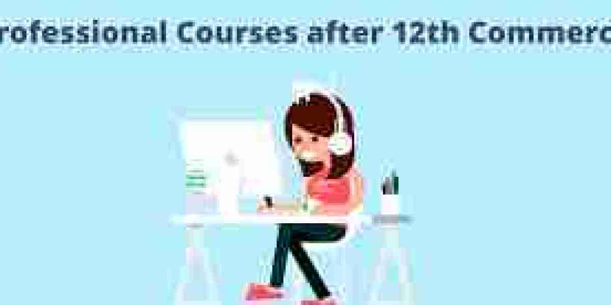 Professional Courses After 12th Commerce: Career Options and Salary Insights in 2025