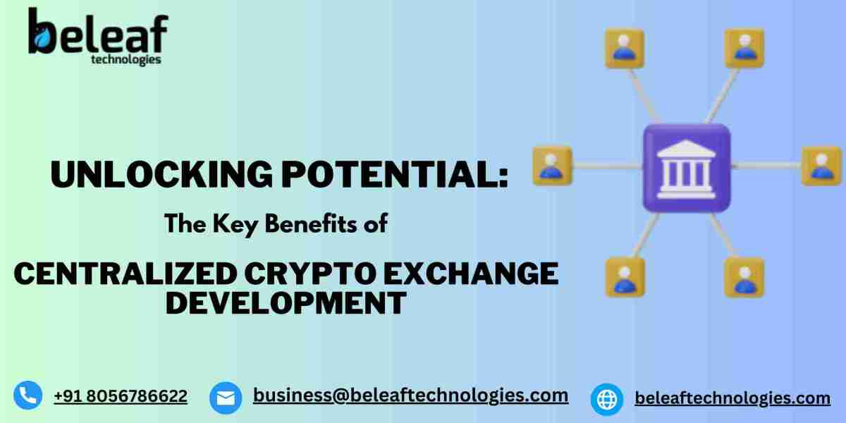 Unlocking Potential: The Key Benefits of Centralized Crypto Exchange Development