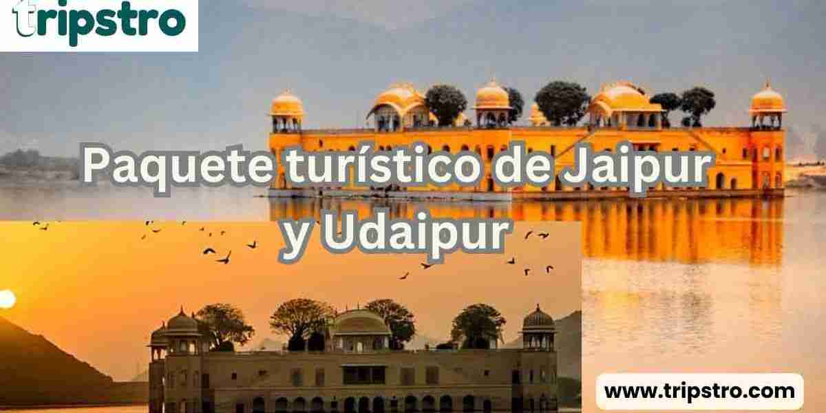 Paquete Turístico de Jaipur y Udaipur: Un Viaje a los Corazones de Rajasthan