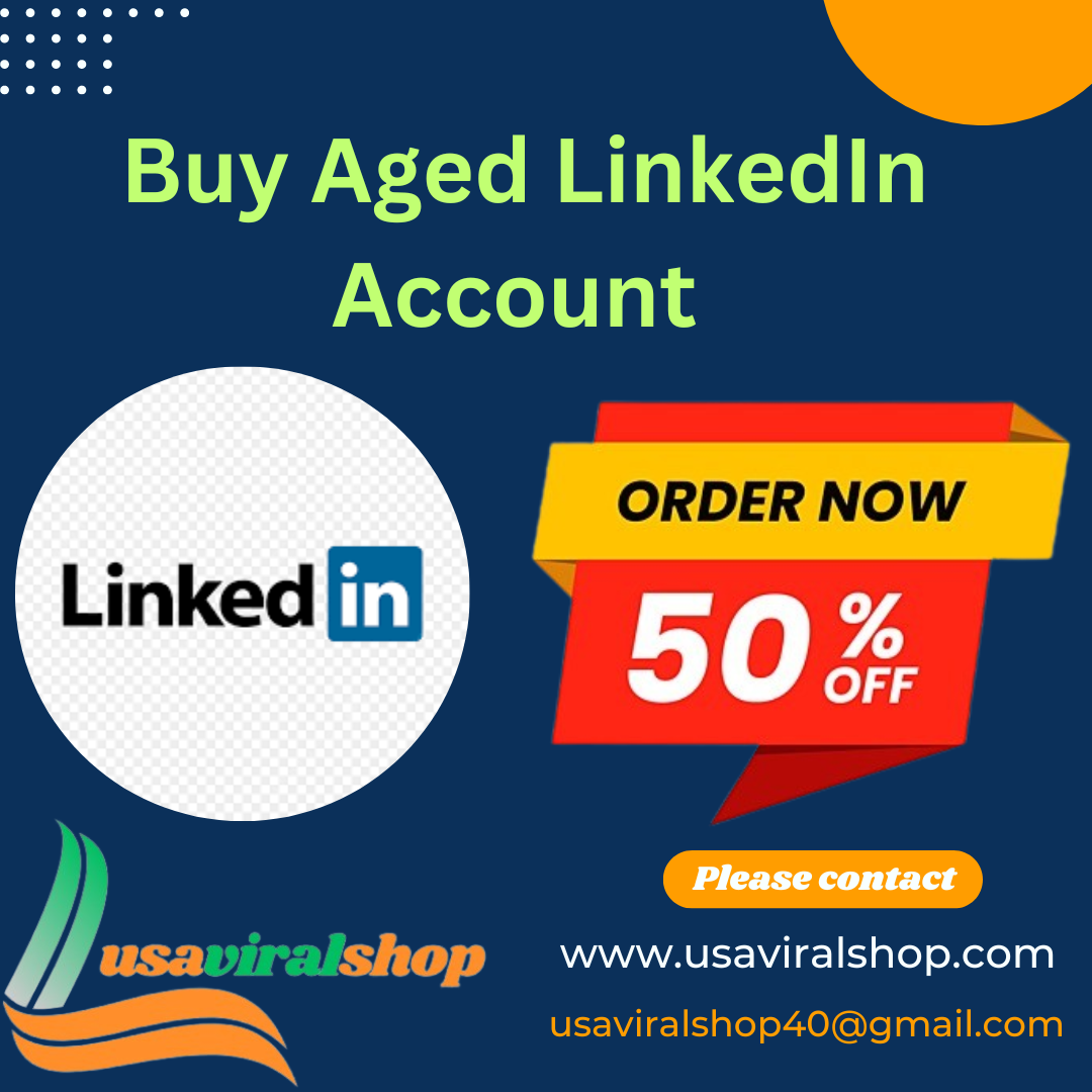 Buy Aged LinkedIn Account | Established Profiles for Sale