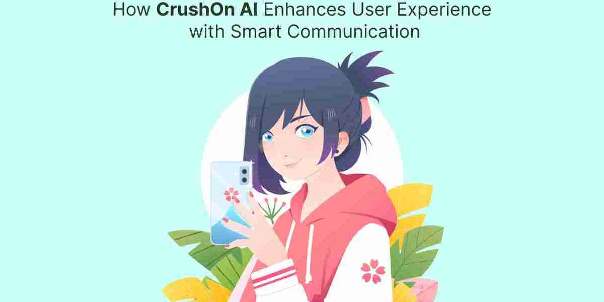 How CrushOn AI Enhances User Experience with Smart Communication