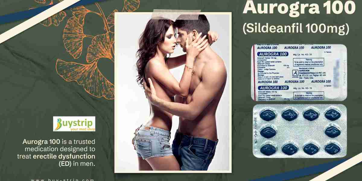 Aurogra 100: An Effective Solution for Erectile Dysfunction