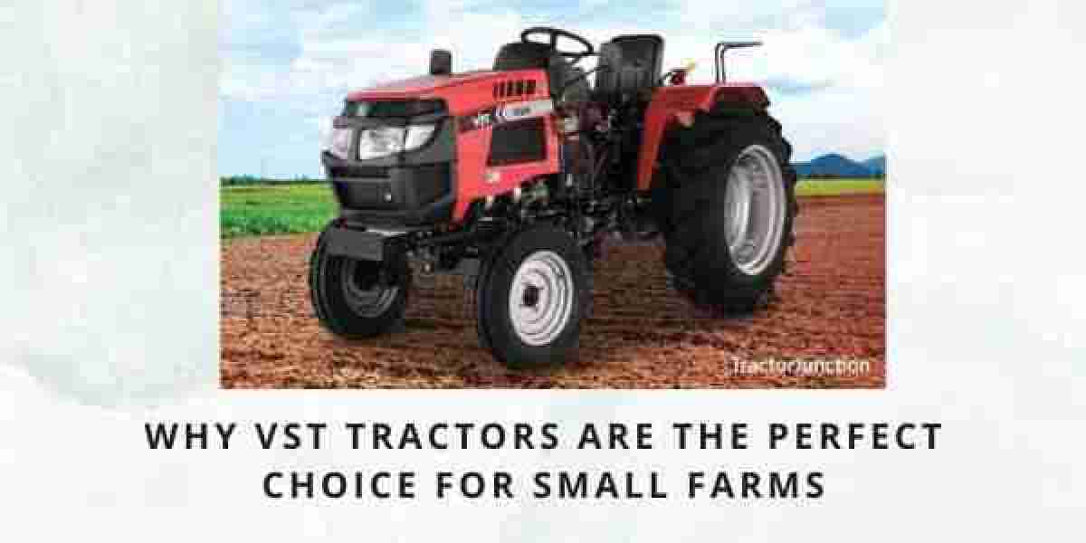 Why VST Tractors Are the Perfect Choice for Small Farms and Orchards