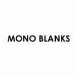 Mono Blanks