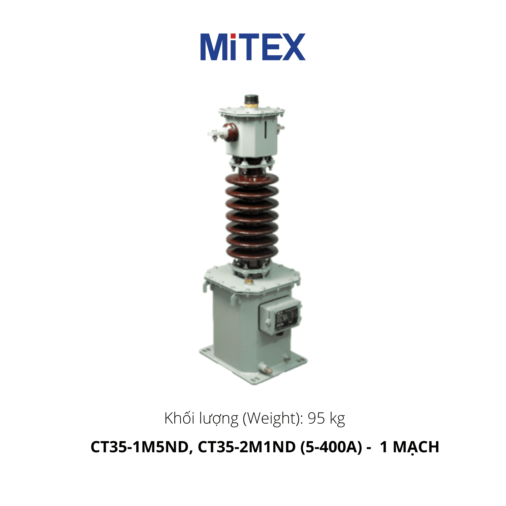 BIẾN DÒNG ĐO LƯỜNG TRUNG THẾ NGÂM DẦU NGOÀI TRỜI 35KV (5 - 400A) - 1 mạch - Mitex