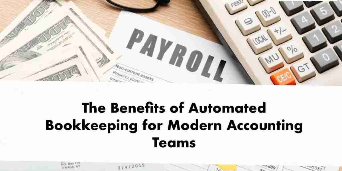 The Benefits of Automated Bookkeeping for Modern Accounting Teams