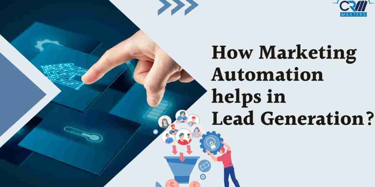 What Is Marketing Automation and How Does It Help in Lead Generation