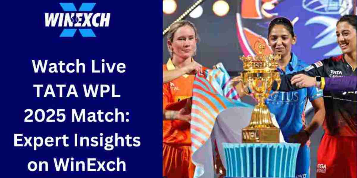 Watch TATA WPL 2025 Matches on WinExch: Live Streaming & Expert Insights