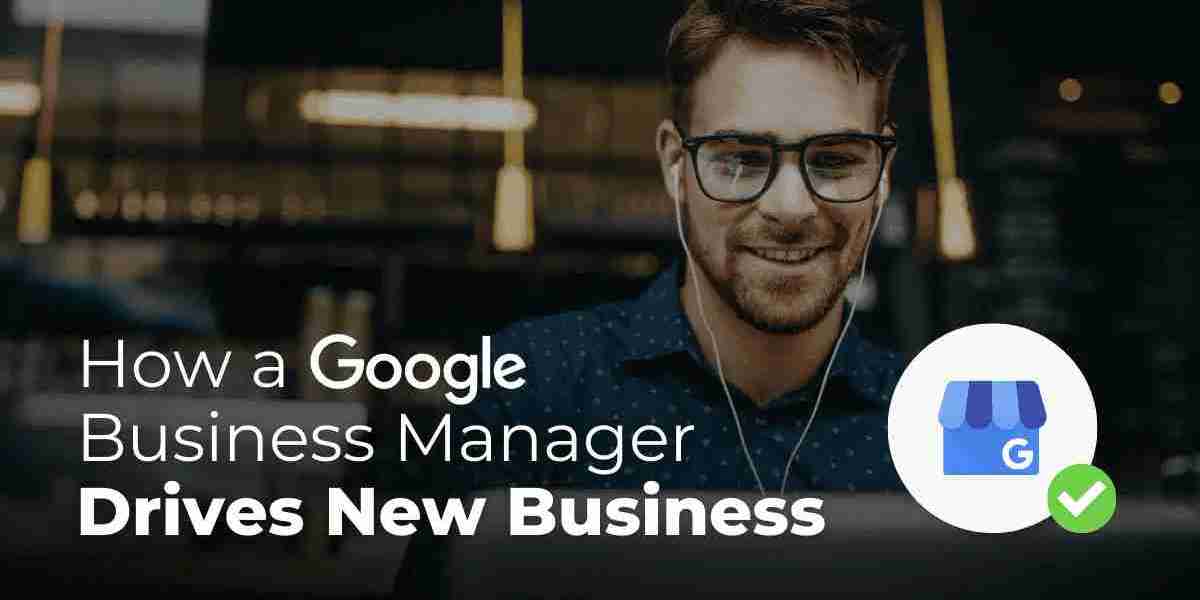 Google Business Manager: Simplifying Online Presence For Your Business