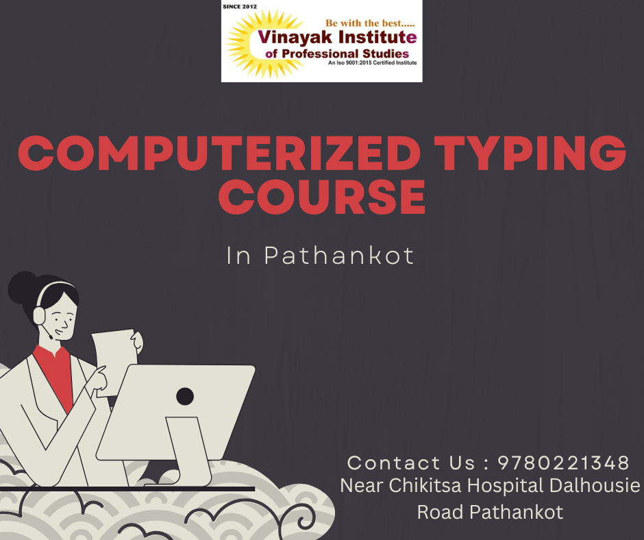 Computerized Typing Course in Pathankot | Improve Speed & Accuracy – VIP Studies