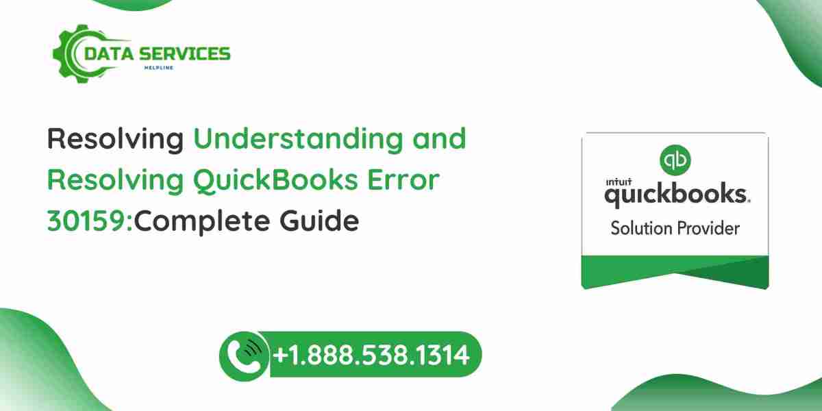 Understanding and Resolving QuickBooks Error 30159