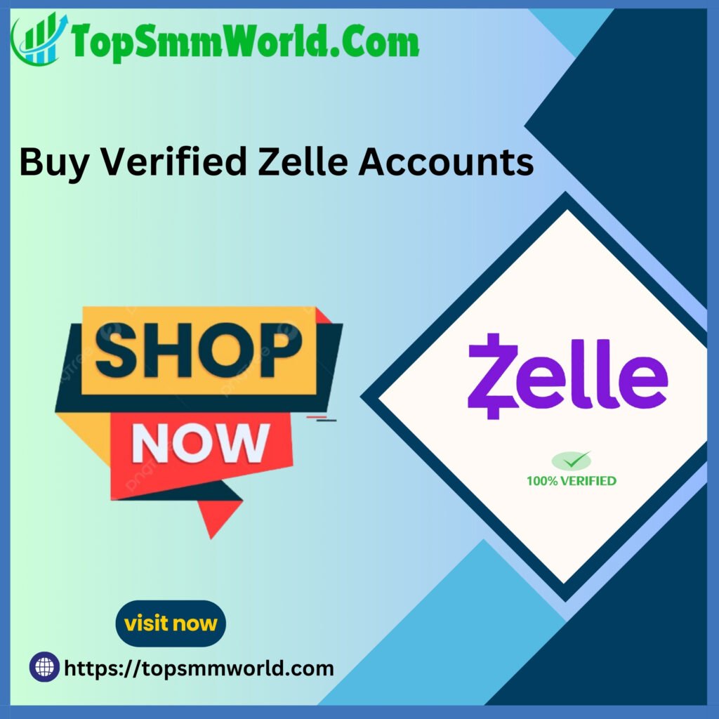 Buy Verified Zelle Account - Buy a Verified Zelle Account – Access to US Banks