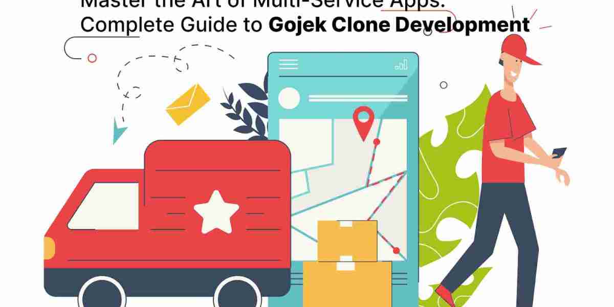 Master the Art of Multi-Service Apps: Complete Guide to Gojek Clone Development