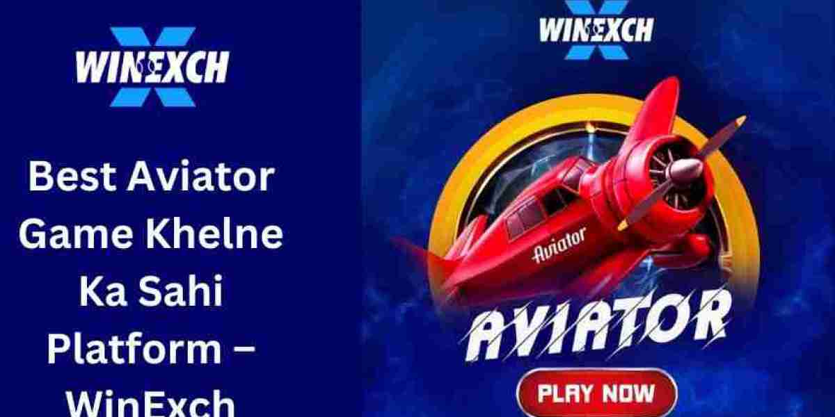 Best Aviator Game Khelne Ka Sahi Platform – WinExch